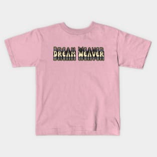 Dream Weaver Kids T-Shirt